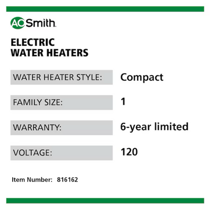 A.O. Smith Signature 100 Series 6-Gallon Compact  Point Of Use Electric Water Heater - Item #816162 | Model #E6-6C15SV